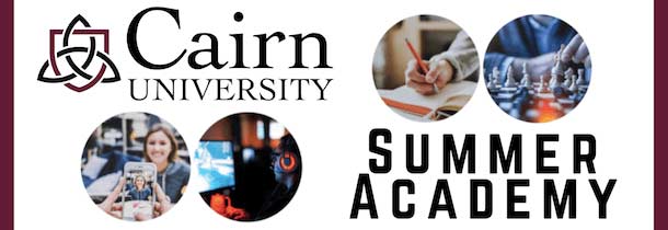 Cairn University Summer Academy